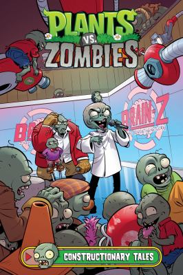 Plants vs. zombies. Constructionary tales cover image
