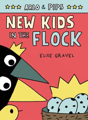 Arlo & Pips.  3,  New kids in the flock cover image