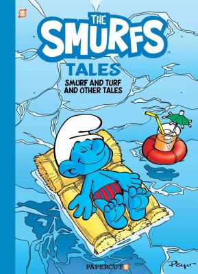 The Smurfs tales. 4, Smurf and turf and other tales cover image