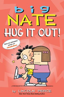 Big Nate. Hug it out! cover image