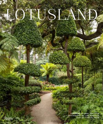 Lotusland : eccentric garden paradise cover image