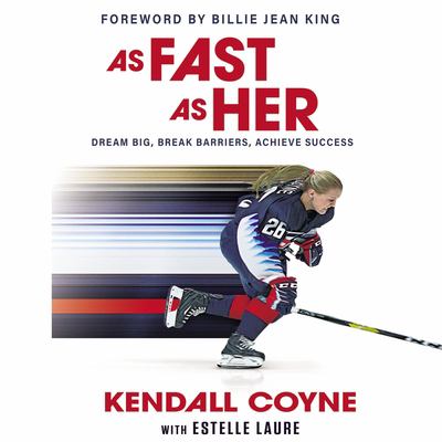 As fast as her : dream big, break barriers, achieve success cover image