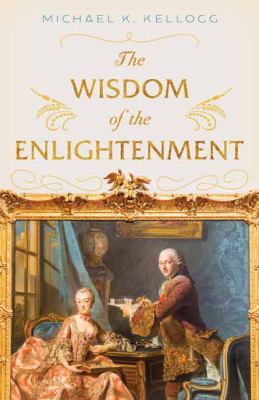 The wisdom of the Enlightenment cover image