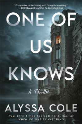 One of us knows : a thriller cover image