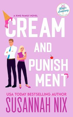 Cream and Punishment (King Family, #2) cover image