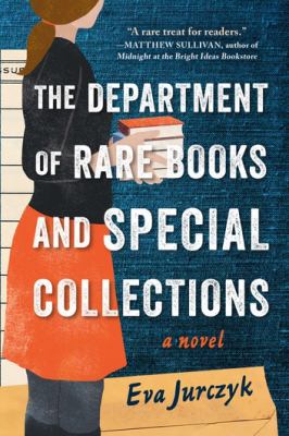 The Department of Rare Books and Special Collections cover image