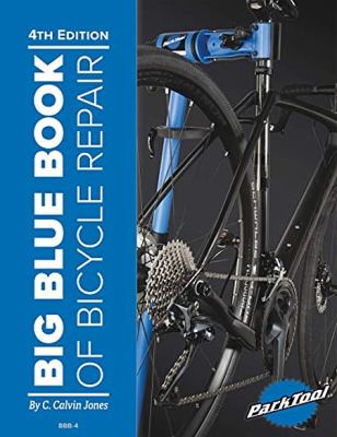 Big blue book of bicycle repair : a do-it-yourself bicycle repair guide from Park Tool cover image