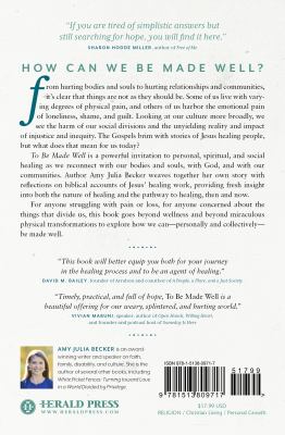 To be made well : an invitation to wholeness, healing, and hope cover image