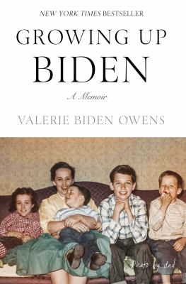 Growing up Biden : a memoir cover image