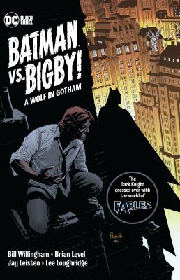 Batman vs. Bigby! : a wolf in Gotham cover image