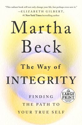 The way of integrity finding the path to your true self cover image