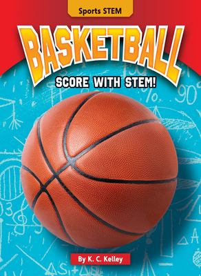 Basketball : score with STEM! cover image