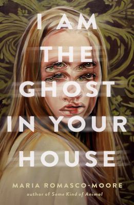I am the ghost in your house cover image