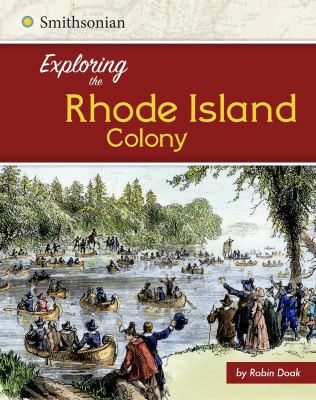 Exploring the Rhode Island Colony cover image