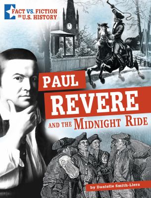 Paul Revere and the midnight ride : separating fact from fiction cover image