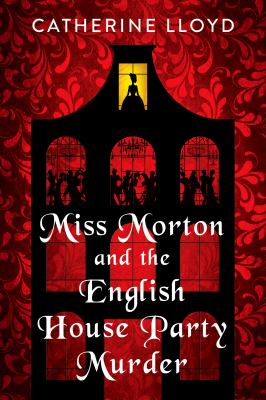 Miss Morton and the English house party murder cover image