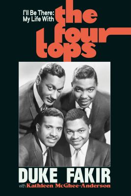 I'll be there : my life with The Four Tops cover image