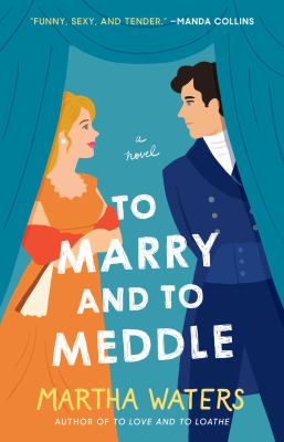 To marry and to meddle cover image