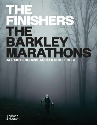 The finishers : the Barkley Marathons cover image
