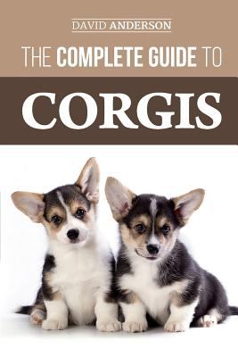 The complete guide to corgis cover image