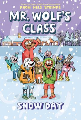 Mr. Wolf's class. Snow day cover image