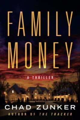 Family money : a thriller cover image