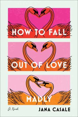 How to fall out of love madly cover image