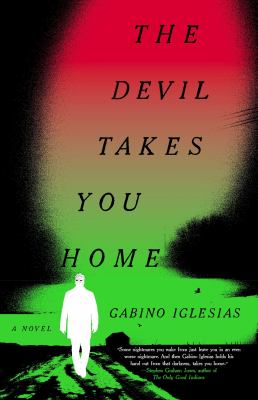 The devil takes you home : barrio noir cover image