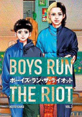 Boys run the riot. 3 cover image