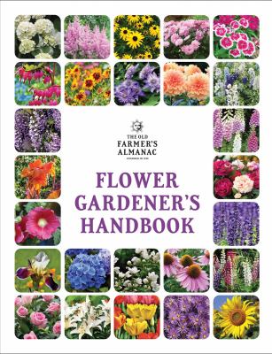 The old farmer's almanac flower gardener's handbook cover image
