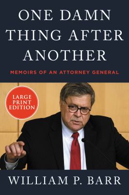 One damn thing after another memoirs of an Attorney General cover image