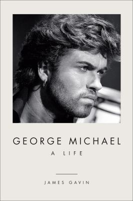 George Michael : a life cover image