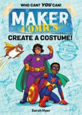 Maker comics. Create a costume! cover image