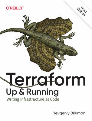 Terraform: up & running : writing infrastructure as code cover image