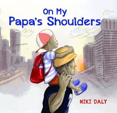 On my papa's shoulders cover image
