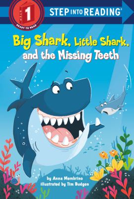 Big Shark, Little Shark, and the missing teeth cover image