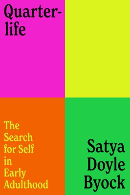 Quarterlife : the search for self in early adulthood cover image