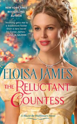 The reluctant countess : a would-be wallflowers novel cover image