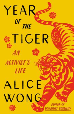 Year of the tiger : an activist's life cover image