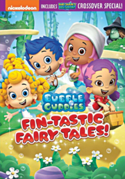 Bubble guppies. Fin-tastic fairy tales! cover image