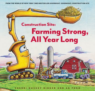 Construction site : farming strong, all year long cover image