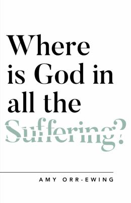 Where is God in all the suffering? cover image