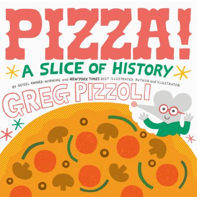 Pizza! : a slice of history cover image