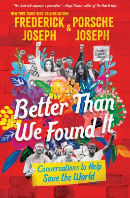 Better than we found it : conversations to help save the world cover image