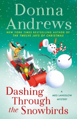 Dashing through the snowbirds : a Meg Langslow mystery cover image