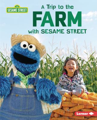 A trip to the farm with Sesame Street cover image