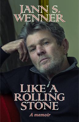 Like a Rolling Stone : a memoir cover image