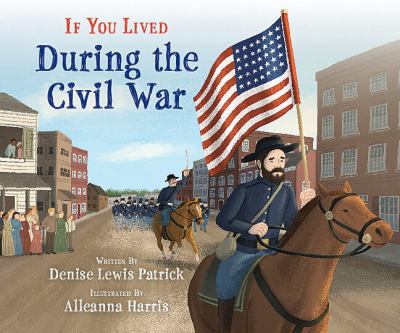 If you lived during the Civil War cover image