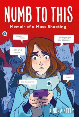 Numb to this : memoir of a mass shooting cover image