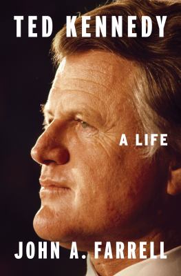 Ted Kennedy : a life cover image